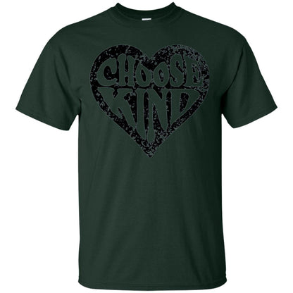 Anti Bullying T-shirt Choose Kind Movement Forest Green