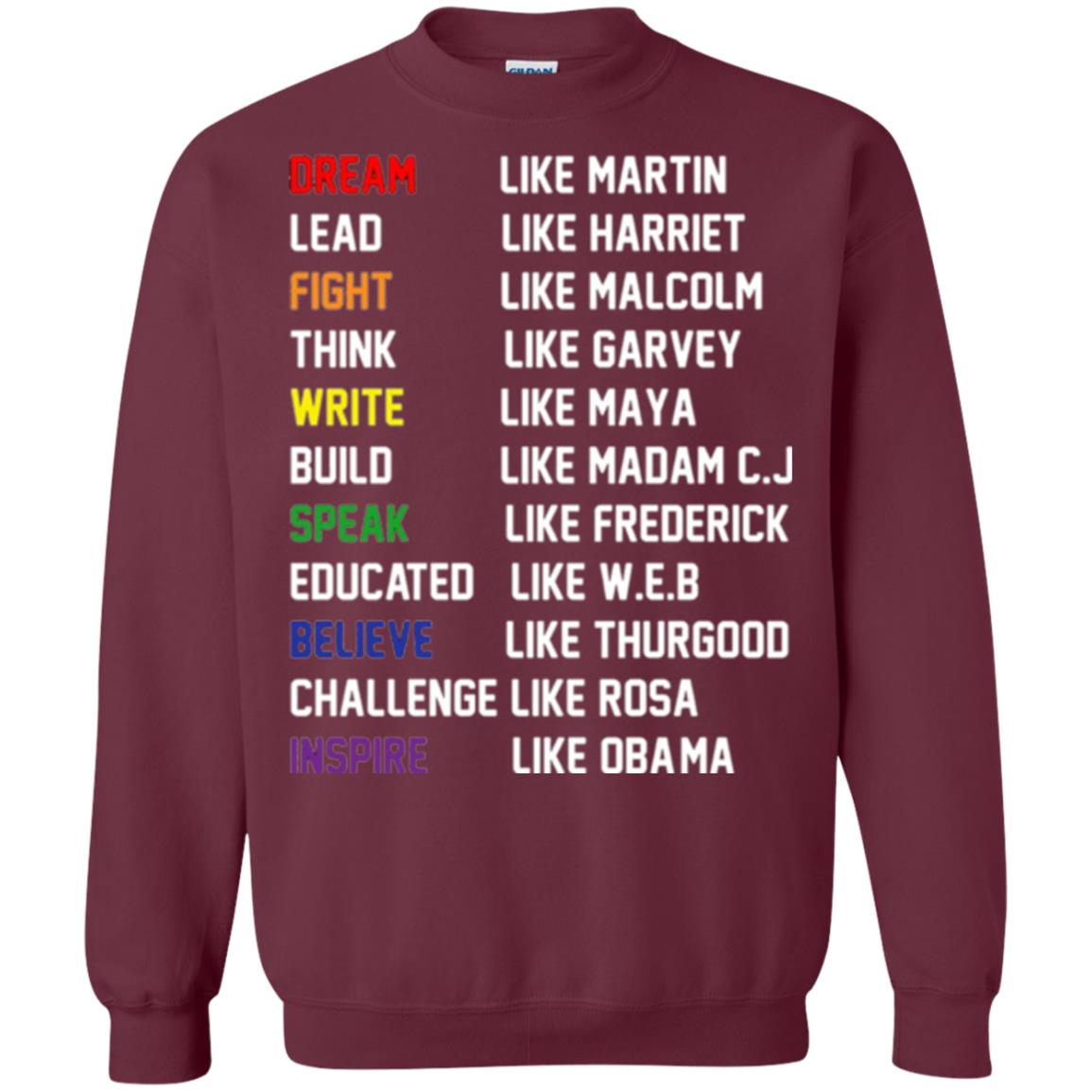 Dream Like Martin Inspire Like Obama T-shirt Maroon