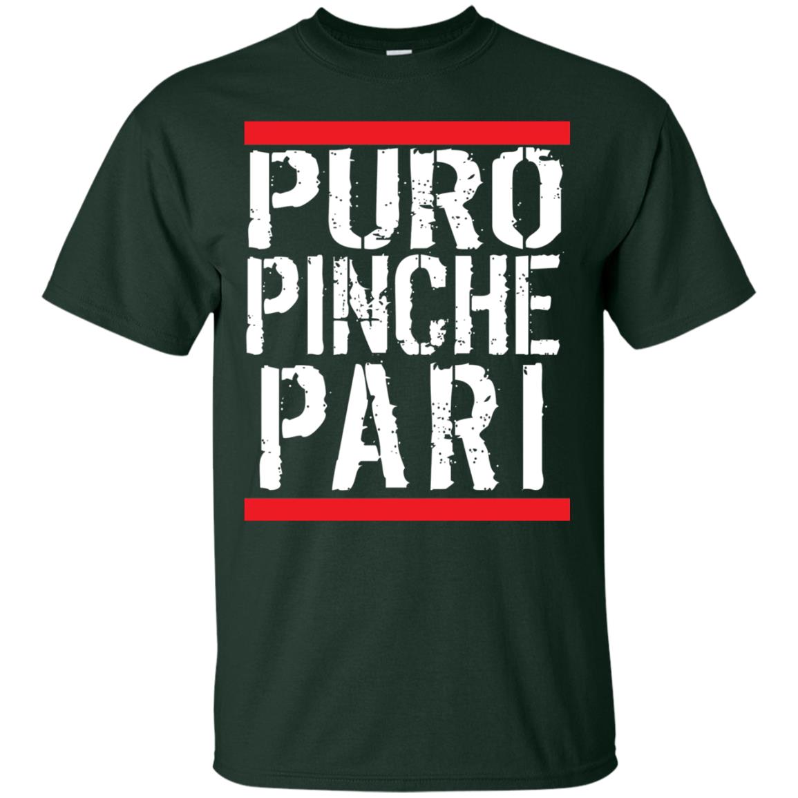 Puro Pinche Pari Party Funny Mexican T-shirt Forest