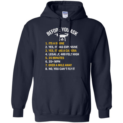 Before You Ask Funny Drone T-shirt You Can_t Fly It Navy