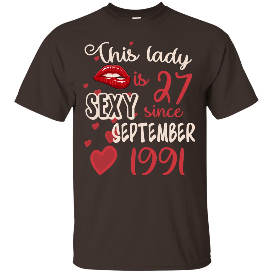 This Lady Is 27 Sexy Since September 1991 27th Birthday Shirt For September Womens Dark Chocolate