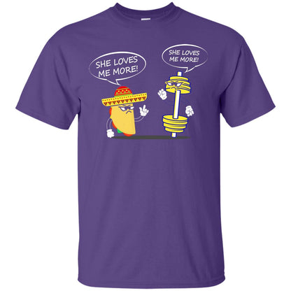 She Loves Me More Tacos Or Fitness Shirt Purple