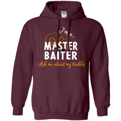 I'm A Master Baiter Ask Me About My Tackle Fishing Shirt For Mens Or Womnes Maroon