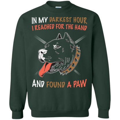 In My Darkness Hour I Reached For The Hand And Found A Paw Shirt Forest Green