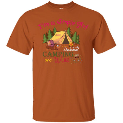 I’m A Simple Girl I Love Dachshund Camping And Wine Shirt Texas Orange