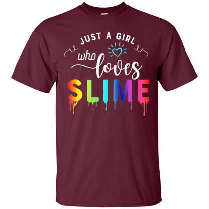 Slime Lover T-shirt Just A Girl Who Loves Slime Maroon