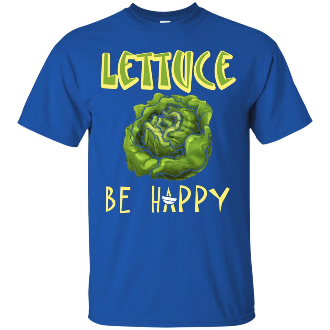 Lettuce Be Happy Lettuce Lover T-shirt Royal