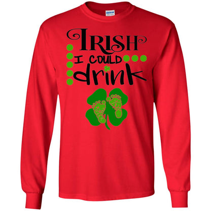 Baby Irish I Could Drink Pregnancy St Patrick_s Day T-shirt Red