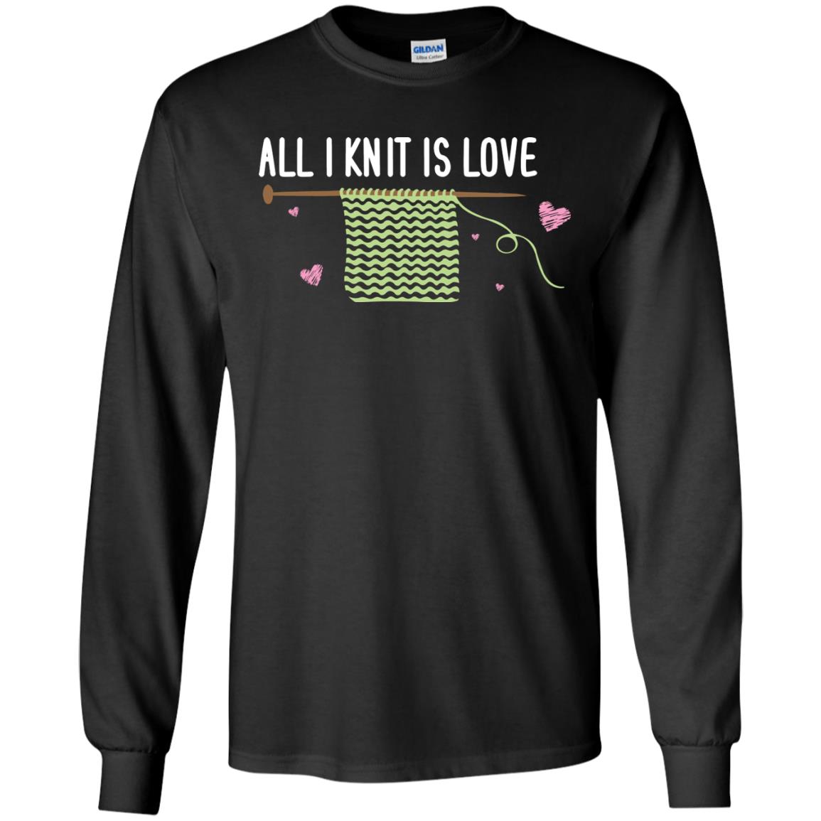 All I Knit Is Love Crocheting Lover Shirt Black
