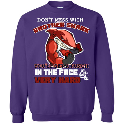 Don't Mess With Brother Shark You'll Get A Punch In The Face Very Hard Family Shark Shirt Purple