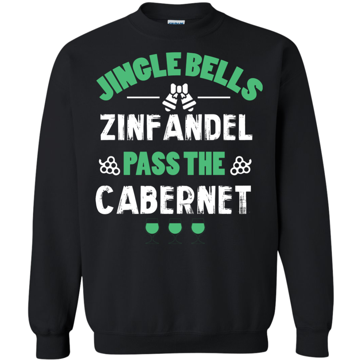 Christmas T-Shirt Jingle Bells Zinfandel Pass The Cabernet Black