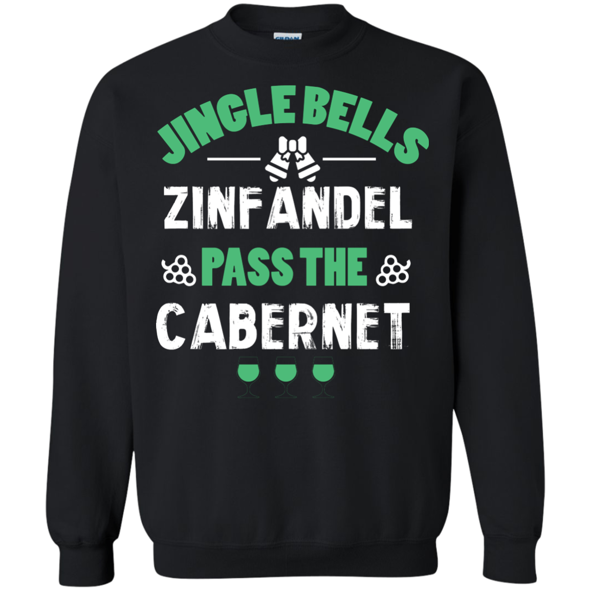 Christmas T-Shirt Jingle Bells Zinfandel Pass The Cabernet