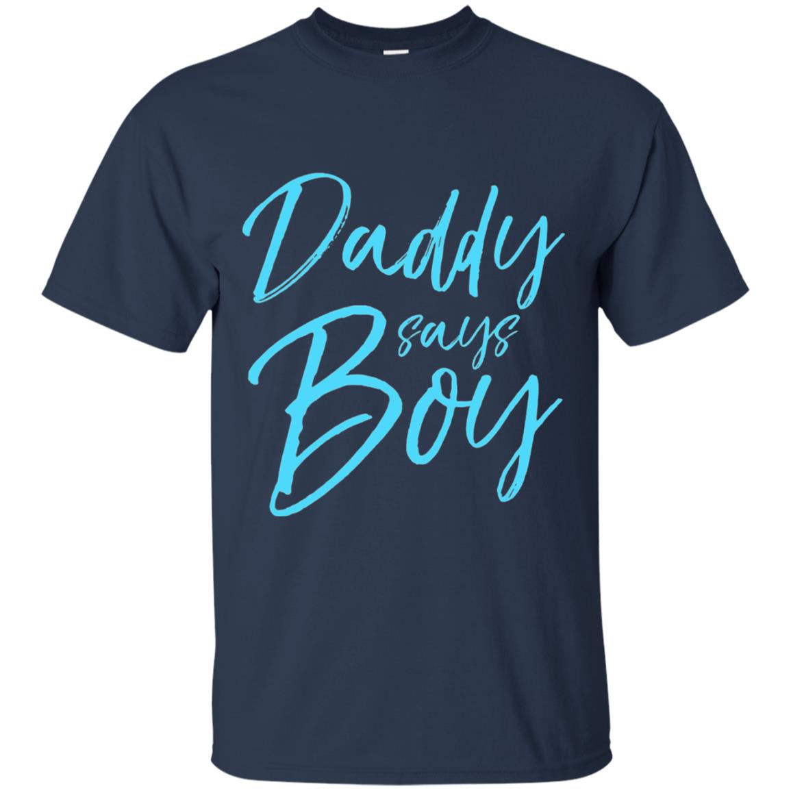 Daddy Says Boy Blue Gender Reveal Announcement Navy
