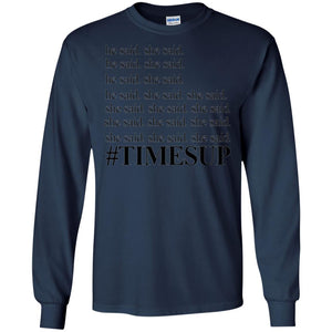 Women_s Right T-shirt Hashtag Times Up He Said She Said