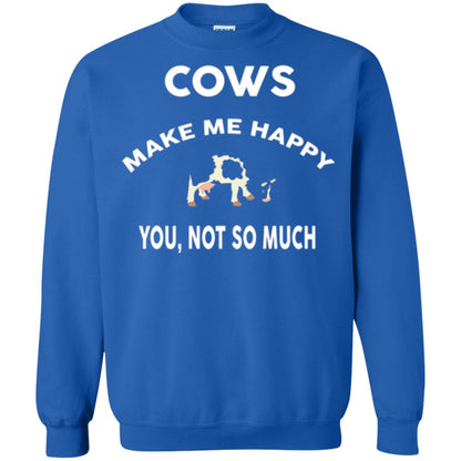 Cow Lovers T-shirt Cows Make Me Happy You Not So Much Royal