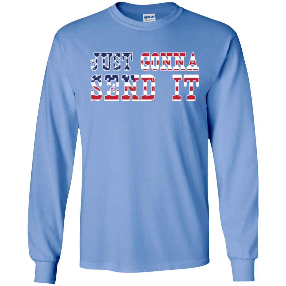 Patriotic Red White Blue T-shirt Just Gonna Send It Carolina Blue