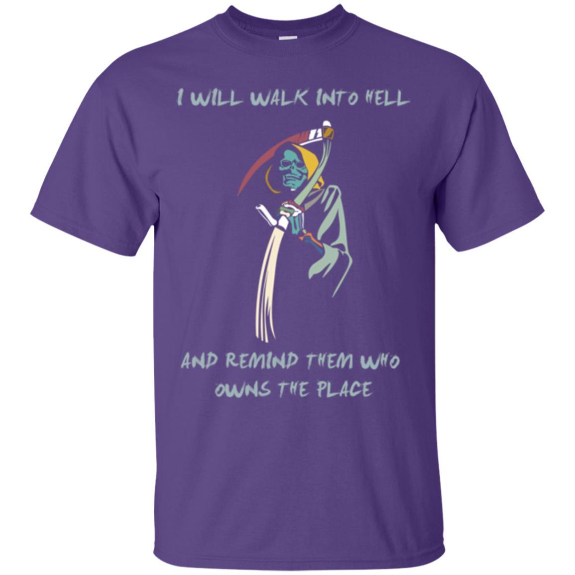 I Will Walk To Hell And Remind Them T-shirt Purple