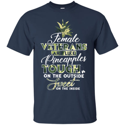Female Veterans Are Like Pineapple Tough On The Outside Sweet On The Inside Navy