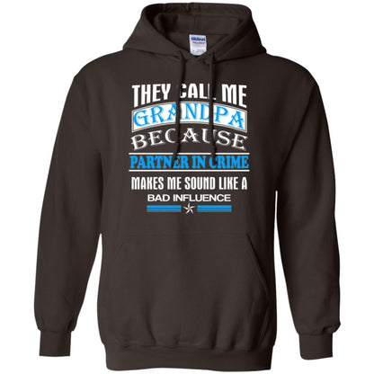 They Call Me Grandpa Because Partner In Crime Papa T-shirt Dark Chocolate