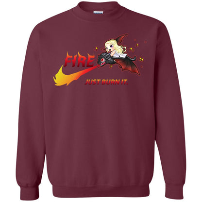 Fire Just Burn It Dany Drogon T-shirt Maroon