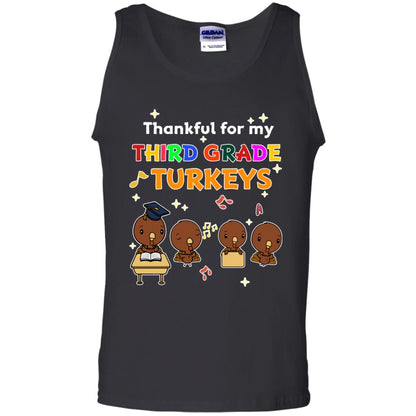 Thankful For My Third Grade Turkey Thanksgiving Shirt For 3rd Grade Teachers Black