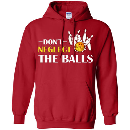 Bowling Lover T-shirt Don't Neglect The Balls Red