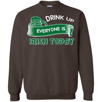 St. Patrick's Day T-shirt Drink Up Everyone Is Irish Today Dark Chocolate