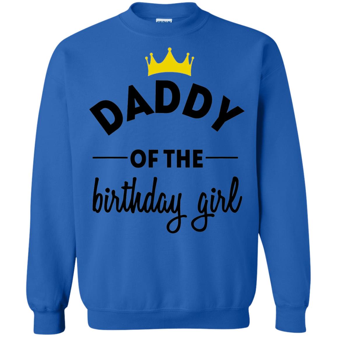 Daddy Of The Birthday Girl Party T-shirt Royal