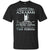 I Served Time In Azkaban Approach With Extreme Caution Harry Potter Fan T-shirtG200 Gildan Ultra Cotton T-Shirt