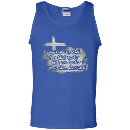 Ash Wednesday T-shirt Remember, Man, You Are Dust And To Dust You Will Return Royal