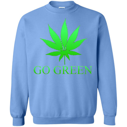 Go Green Weed T Shirt Marijuana Leaf Carolina Blue
