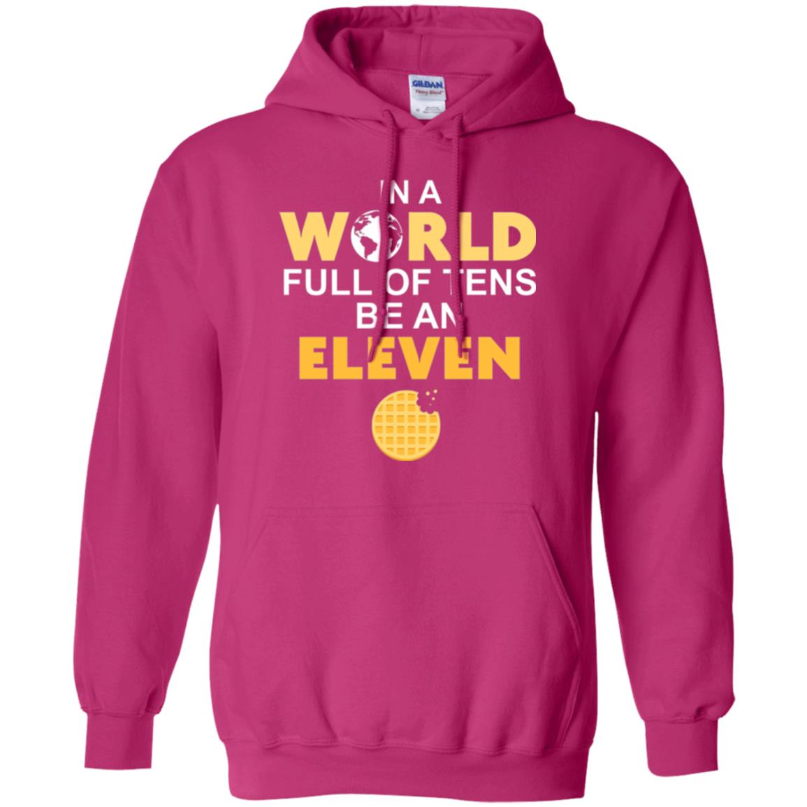 Waffle T-shirt In A World Full Of Tens Be An Eleven Heliconia