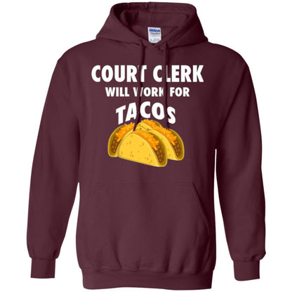 Court Clerk Will Work For Tacos T-shirt Maroon