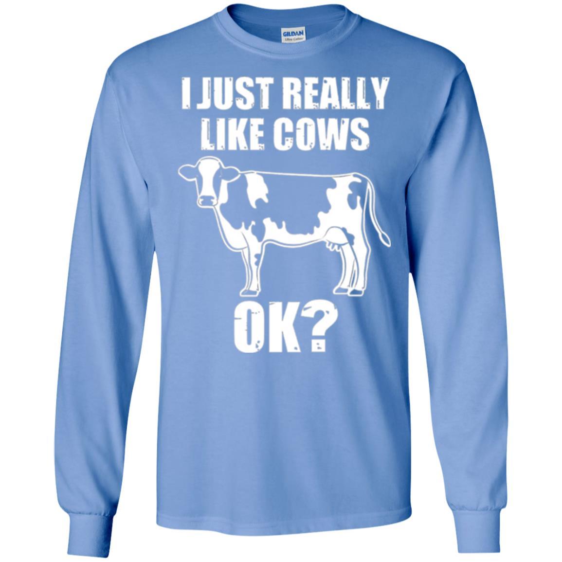 Cow Lover T-shirt I Just Really Like Cows Ok Carolina Blue
