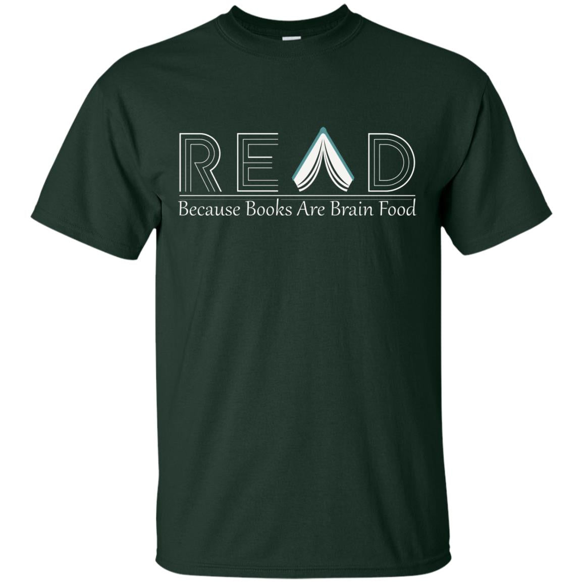 Read Because Books Are Brain Food Books Lovers Shirt Forest