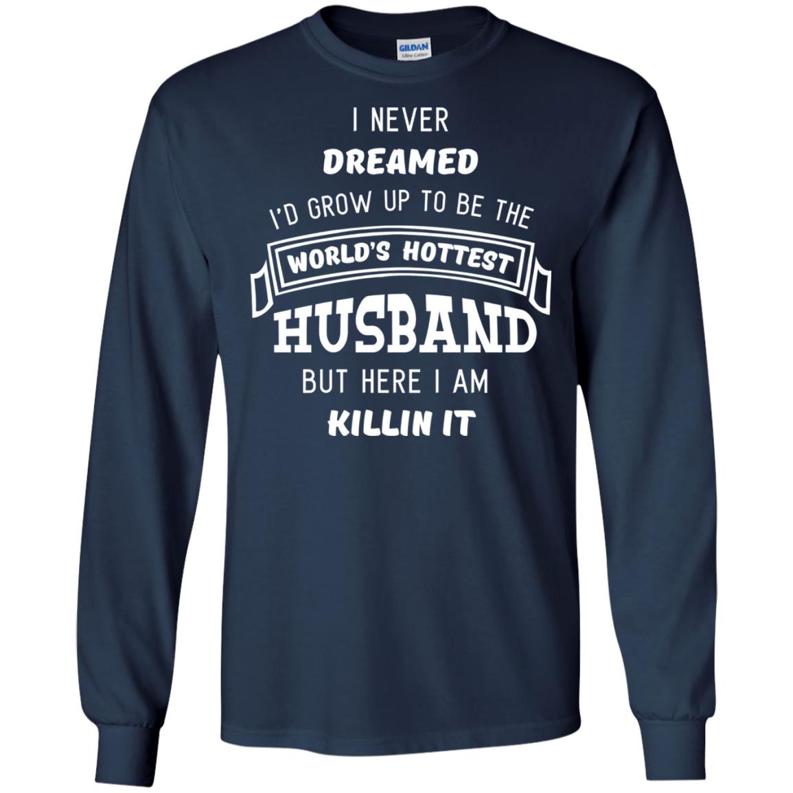 I Would Grow Up To Be The Worlds Hottest Husband Navy