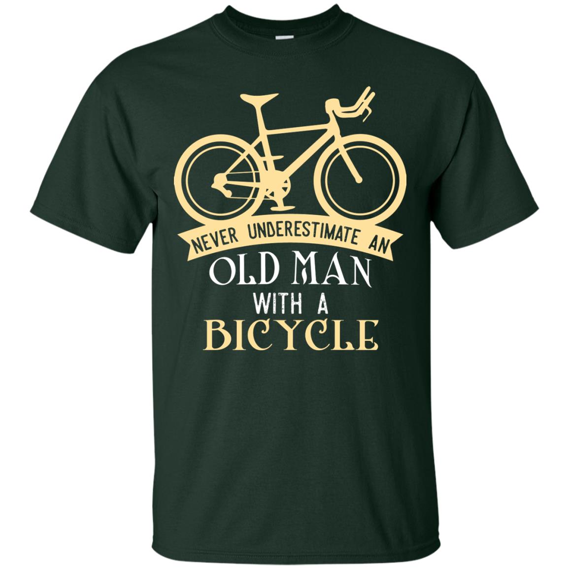 Never Underestimate An Old Man With A Bicycle Cyclist T-shirt Forest