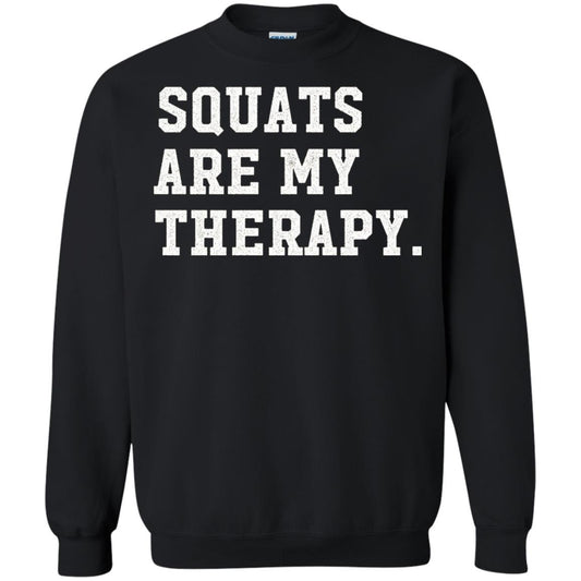 Funny Gym Workout T-shirt Squats Are My Therapy Black