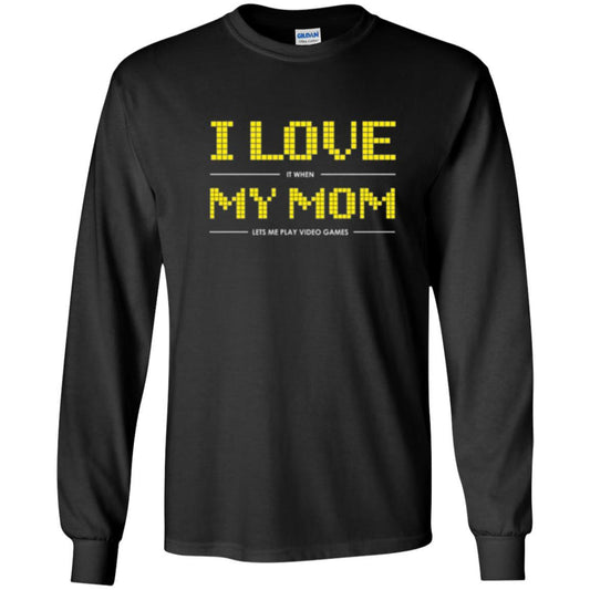 Family T-shirt I Love My Mom Let's Me Play Video Games Black