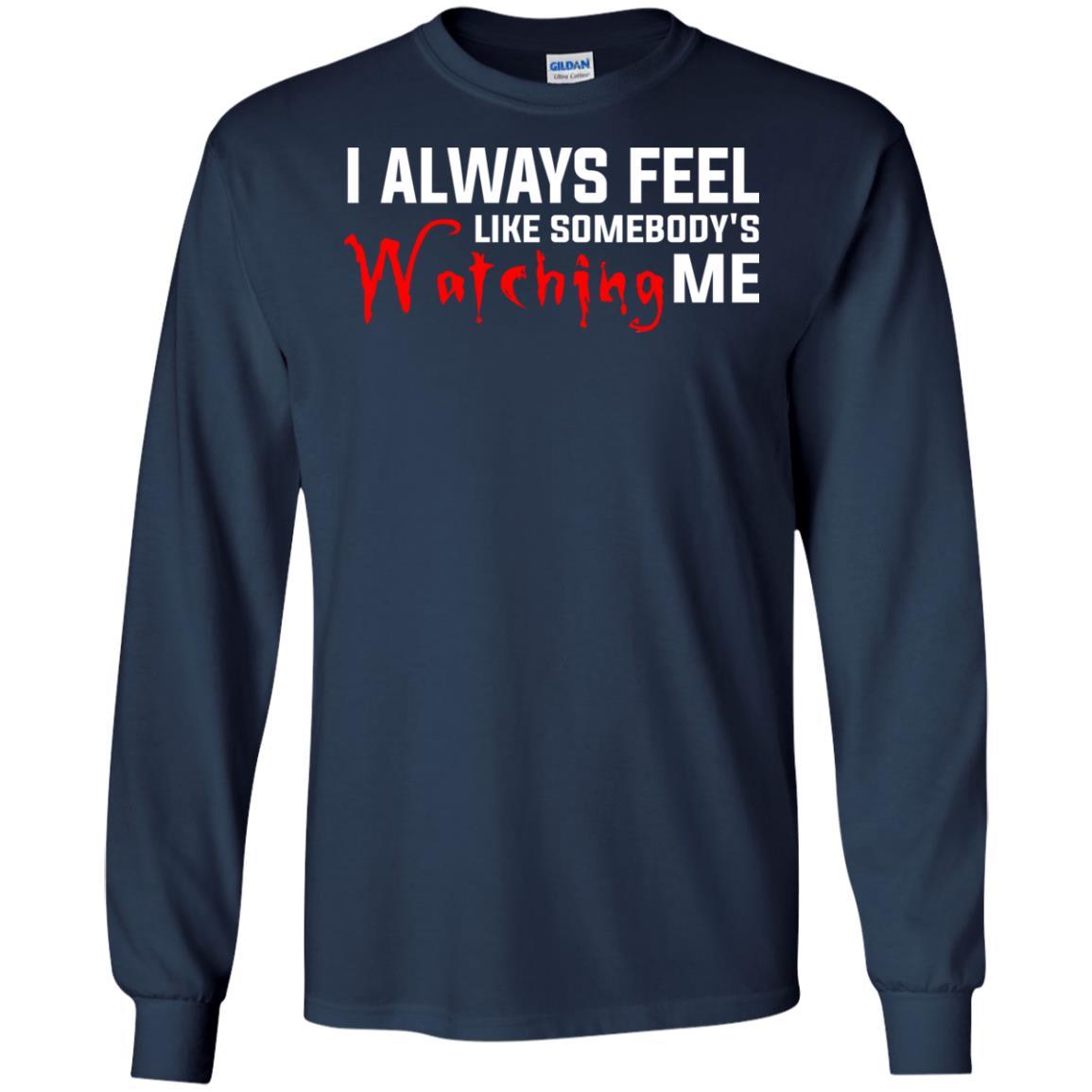 I Always Feel Like Somebody's Watching Me T-shirt Navy