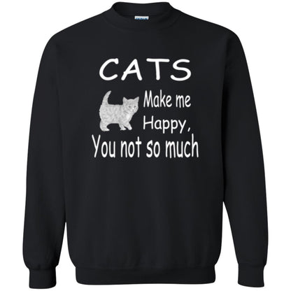 Cat Lover T-shirt Cats Make Me Happy You Not So Much Black