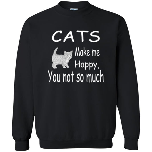 Cat Lover T-shirt Cats Make Me Happy You Not So Much Black
