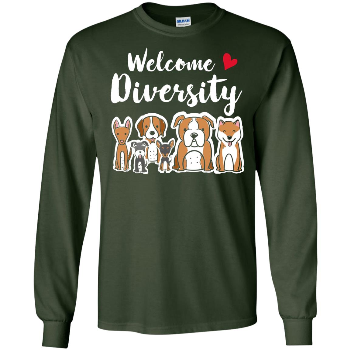 Dog Lover T-shirt Welcome Diversity Forest Green