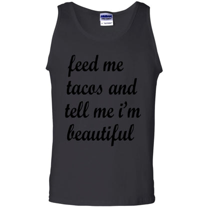 Feed Me Tacos And Tell Me Im Beautiful Cinco De Mayo Shirt Black