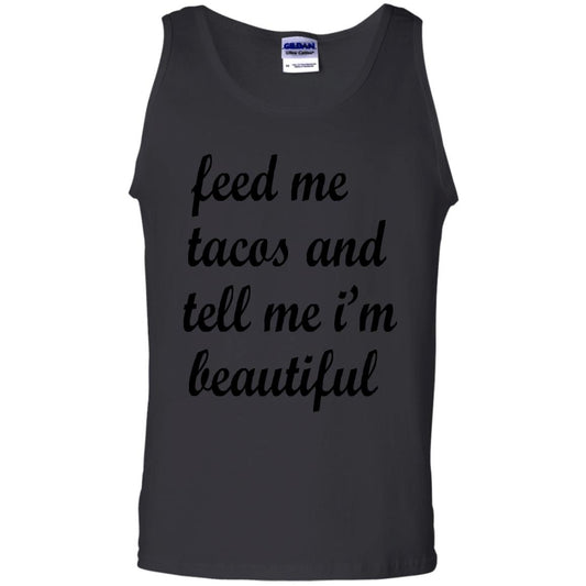 Feed Me Tacos And Tell Me Im Beautiful Cinco De Mayo Shirt Black