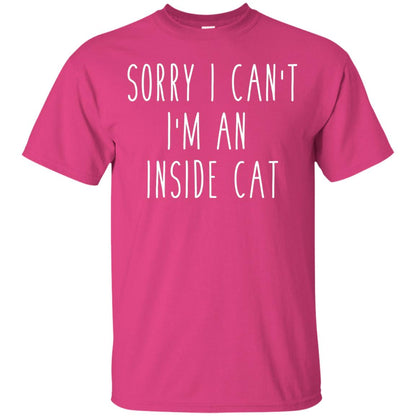 Sorry I Can_t I_m An Inside Cat Cat Lover T-shirt Heliconia