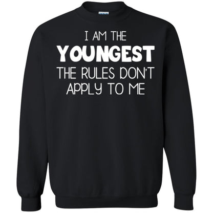 Family T-shirt I Am The Youngest The Rules Don't Apply To Me Black