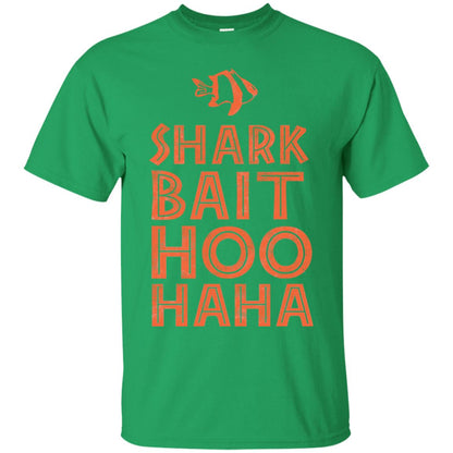 Shark Bait Hoo Haha Shirt Irish Green