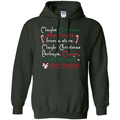 Christmas T-shirt Maybe Christmas Doesn't Come From A Store Forest Green
