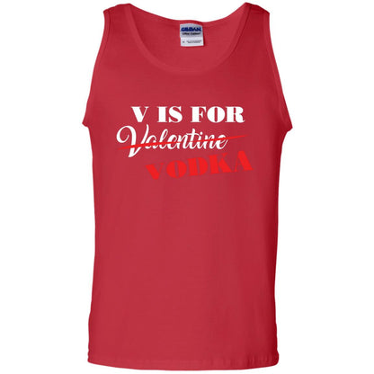 Vodka Lover T-shirt V Is For Vodka Not Valentine Red